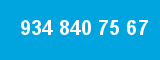 934 840 75 67